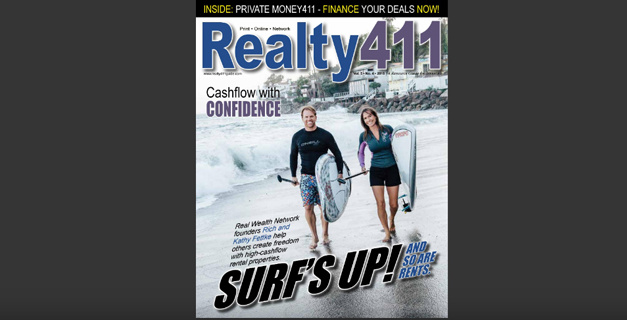 New Issue of Realty411 Magazine Featuring Rich and Kathy Fettke with Real Wealth Network.