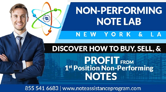 SPECIAL EVENT – Non-Performing Note Lab (NY,NY)