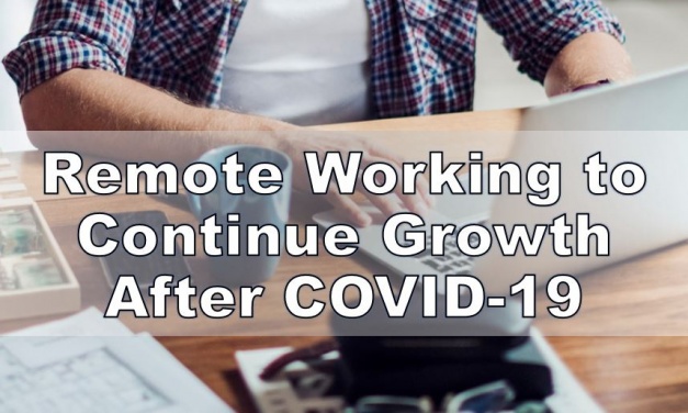 Remote Working Trend to Grow Further After COVID-19