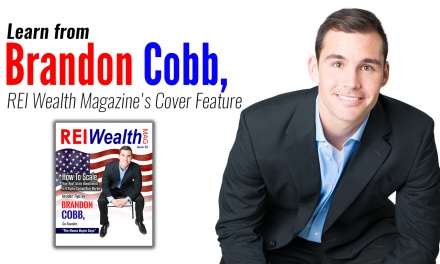 Videos: Learn from Brandon Cobb, REI Wealth Magazine’s Cover Feature