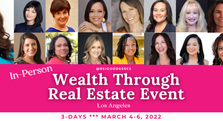 Join Us for a Wealth Through Real Estate Event