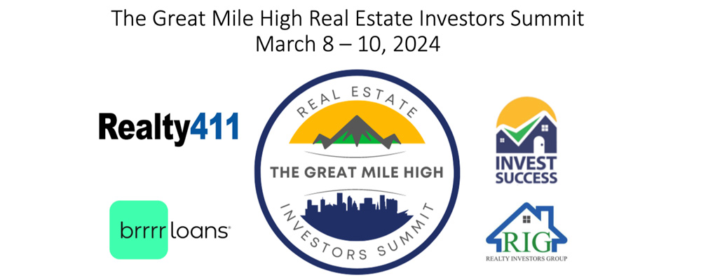 Learn About The Great Mile High Real Estate Investors Summit