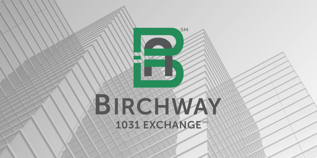Birchway Title Agency Expands with the Launch of Birchway 1031 Exchange Company