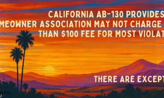 AB-130: The New California Law that States That a Homeowner Association Fee Violation Cannot be More than $100?