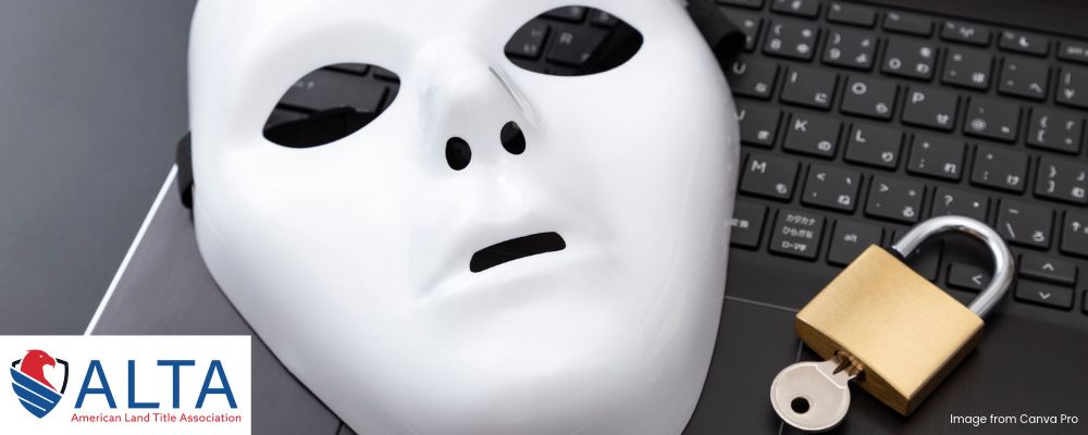 ALTA Study Finds Seller Impersonation Fraud Attempts More Than Double